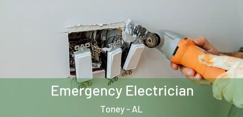 Emergency Electrician Toney - AL